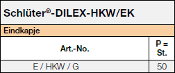 Schlüter®-DILEX-HKW/EK