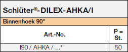 Schlüter®-DILEX-AHKA/I